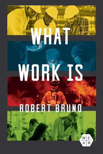 Cover of What Work Is