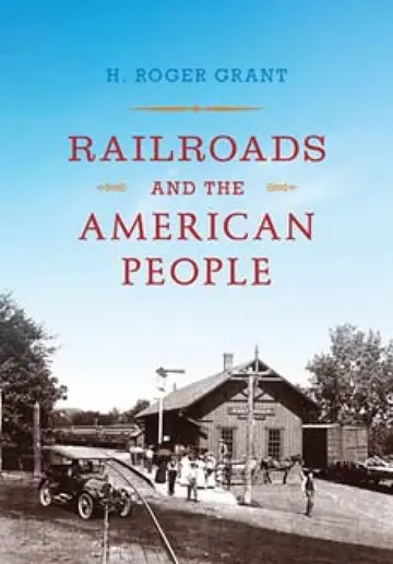 Cover of Railroads and the American People
