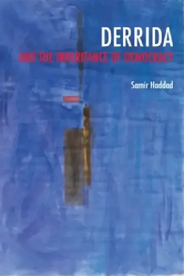 Cover of Derrida and the Inheritance of Democracy