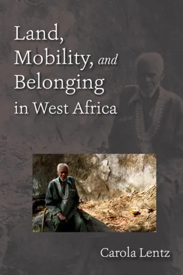 Cover of Land, Mobility, and Belonging in West Africa
