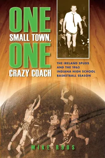 Cover of One Small Town, One Crazy Coach