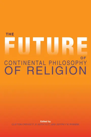 Cover of The Future of Continental Philosophy of Religion