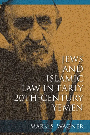 Cover of Jews and Islamic Law in Early 20th-Century Yemen