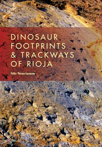 Cover of Dinosaur Footprints & Trackways of La Rioja