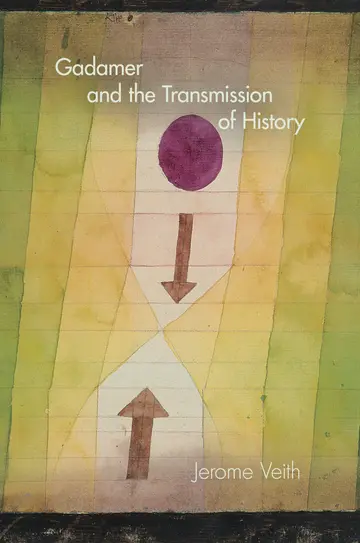 Cover of Gadamer and the Transmission of History