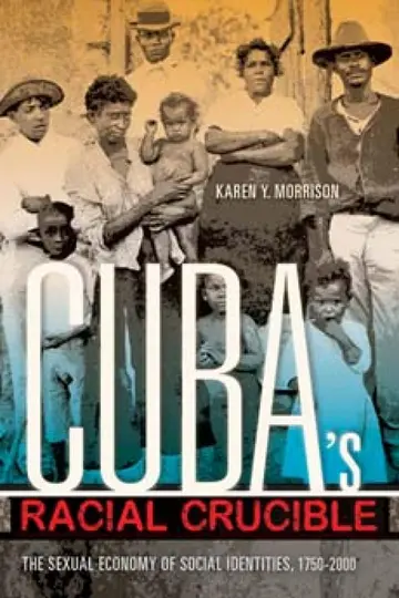 Cover of Cuba's Racial Crucible