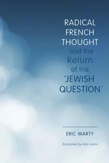 Cover of Radical French Thought and the Return of the "Jewish Question"