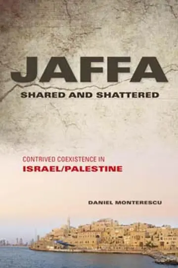 Cover of Jaffa Shared and Shattered