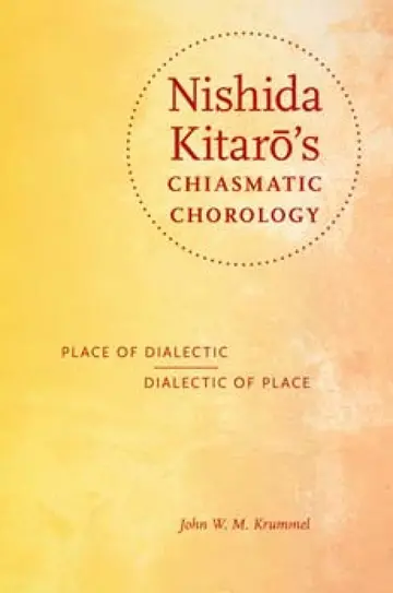 Cover of Nishida Kitar's Chiasmatic Chorology