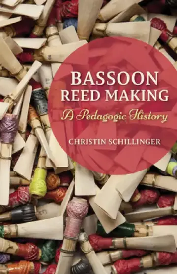 Cover of Bassoon Reed Making