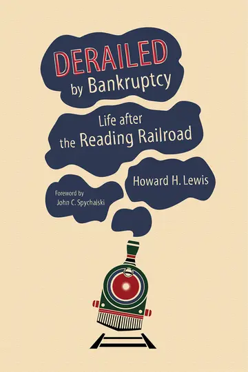 Cover of Derailed by Bankruptcy