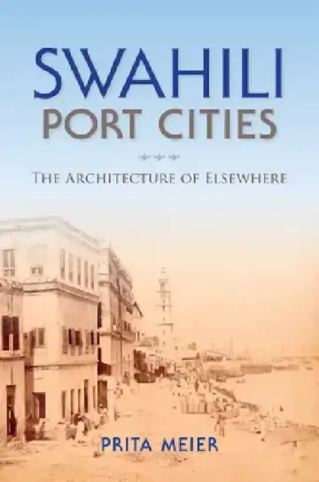 Cover of Swahili Port Cities