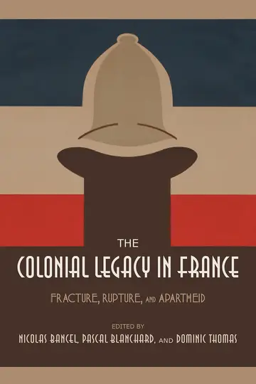 Cover of The Colonial Legacy in France