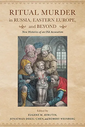Cover of Ritual Murder in Russia, Eastern Europe, and Beyond