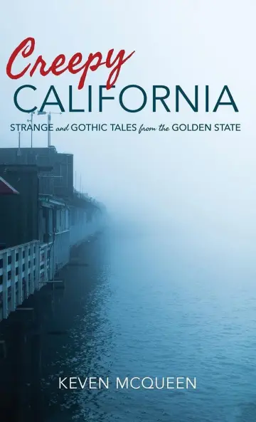 Cover of Creepy California