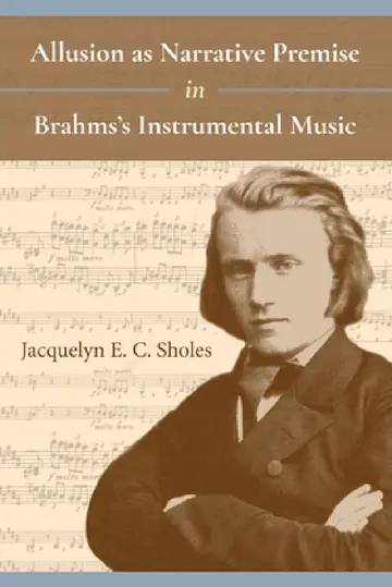 Cover of Allusion as Narrative Premise in Brahms's Instrumental Music