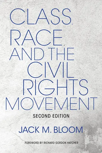 Cover of Class, Race, and the Civil Rights Movement