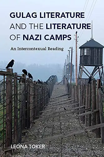 Cover of Gulag Literature and the Literature of Nazi Camps