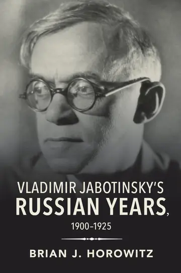 Cover of Vladimir Jabotinsky's Russian Years, 1900-1925