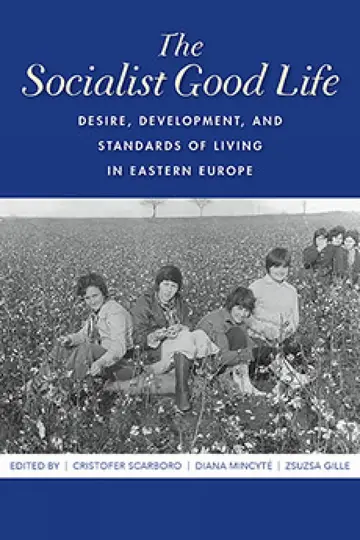 Cover of The Socialist Good Life