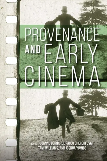 Cover of Provenance and Early Cinema