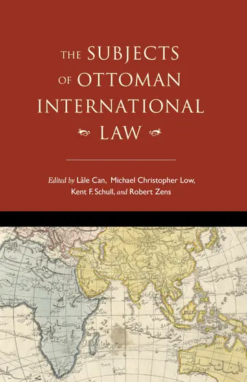 Cover of The Subjects of Ottoman International Law