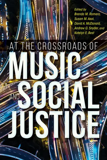 Cover of At the Crossroads of Music and Social Justice