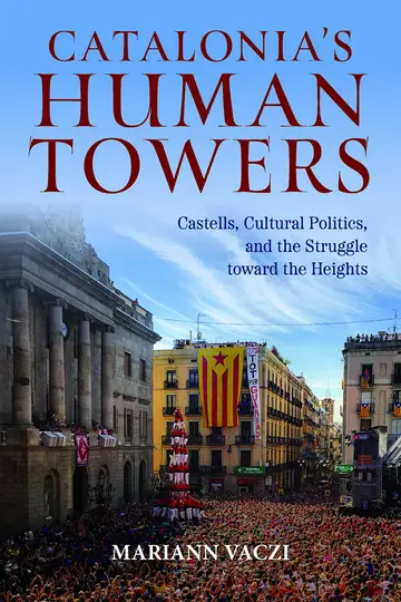 Cover of Catalonia's Human Towers