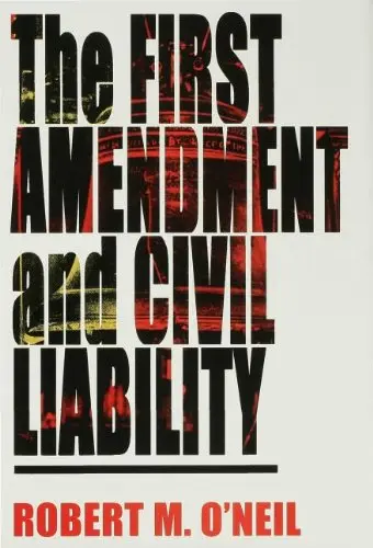 Cover of The First Amendment and Civil Liability