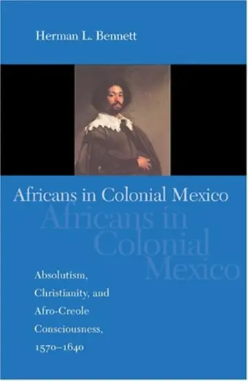 Cover of Africans in Colonial Mexico