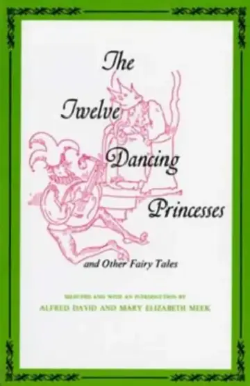 Cover of Twelve Dancing Princesses