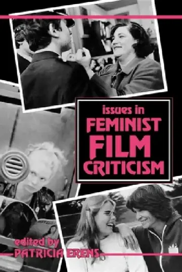 Cover of Issues in Feminist Film Criticism