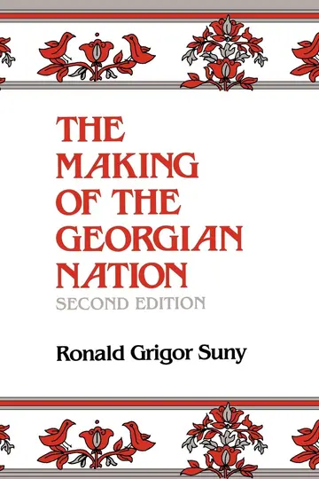Cover of The Making of the Georgian Nation, Second Edition