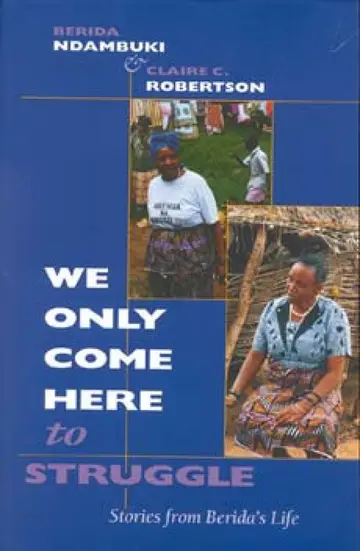 Cover of We Only Come Here to Struggle