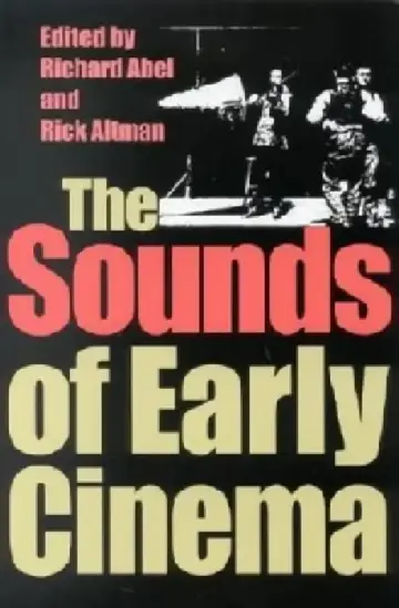 Cover of The Sounds of Early Cinema