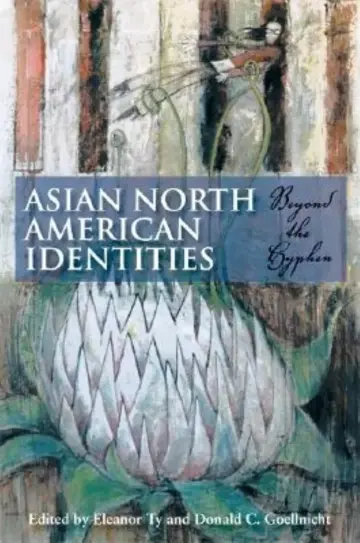 Cover of Asian North American Identities