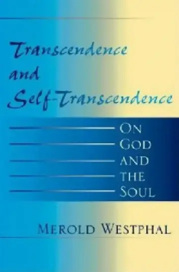 Cover of Transcendence and Self-Transcendence