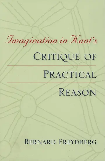 Cover of Imagination in Kant's Critique of Practical Reason