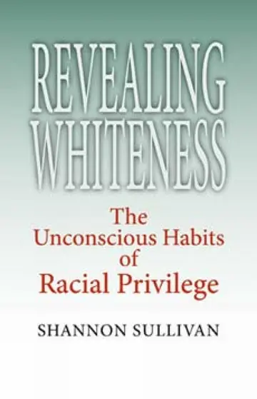Cover of Revealing Whiteness