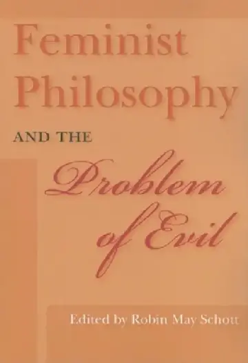 Cover of Feminist Philosophy and the Problem of Evil