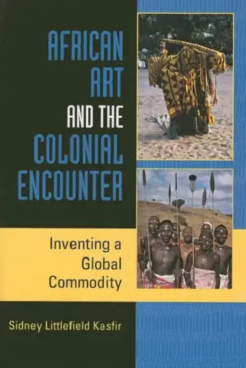 Cover of African Art and the Colonial Encounter
