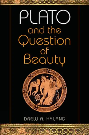 Cover of Plato and the Question of Beauty