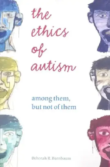 Cover of Ethics of Autism