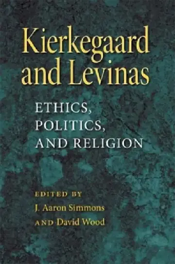 Cover of Kierkegaard and Levinas