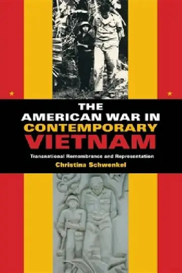 Cover of The American War in Contemporary Vietnam