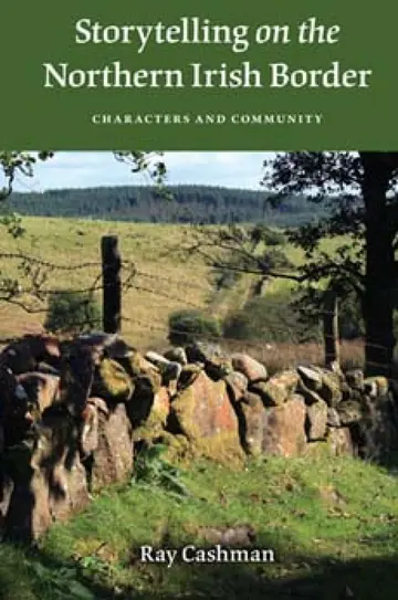 Cover of Storytelling on the Northern Irish Border