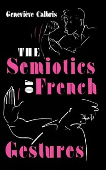 Cover of The Semiotics of French Gestures