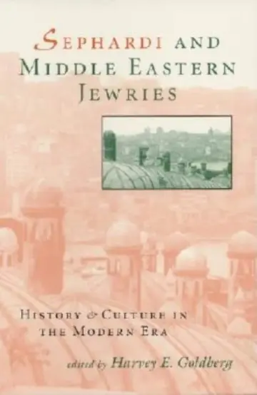 Cover of Sephardi and Middle Eastern Jewries