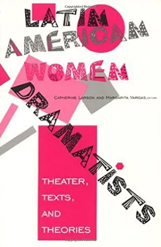 Cover of Latin American Women Dramatists
