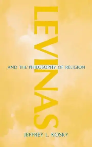 Cover of Levinas and the Philosophy of Religion